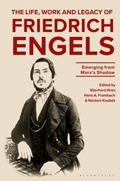 eBook, The Life, Work and Legacy of Friedrich Engels : Emerging from Marx's Shadow, Bloomsbury Publishing