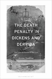eBook, The Death Penalty in Dickens and Derrida : The Last Sentence of the Law, Bloomsbury Publishing