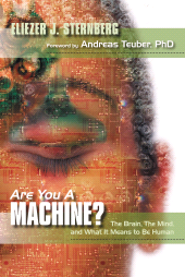 E-book, Are You a Machine? : The Brain, the Mind, And What It Means to Be Human, Humanities Press