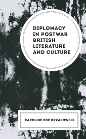 eBook, Diplomacy in Postwar British Literature and Culture, Fairleigh Dickinson University Press