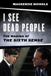 eBook, I See Dead People : The Making of 'The Sixth Sense', Applause