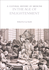 E-book, A Cultural History of Medicine in the Age of Enlightenment, Bloomsbury Academic