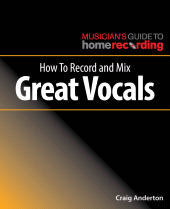 E-book, How to Record and Mix Great Vocals, Hal Leonard