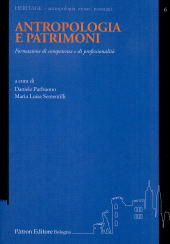 m, Antropologia e patrimoni : formazione di competenze e di professionalità, 