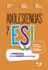 E-book, Adolescencias y ESI : La importancia de los cuidados en esta etapa, Editorial Bonum