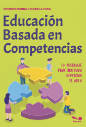 E-book, Educación basada en competencias : Un abordaje práctico para repensar el aula, Editorial Bonum