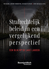 E-book, Strafrechtelijk beleid in een vergelijkend perspectief : Een blik op de Lage Landen, Koninklijke Boom uitgevers