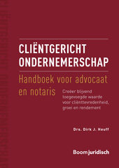 eBook, Klantgericht ondernemen voor advocaten & notarissen, Heuff, Dirk, Koninklijke Boom uitgevers