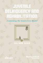 E-book, Juvenile Delinquency and Rehabilitation : Examining the Good Lives Model, Serie, Colinda, Koninklijke Boom uitgevers