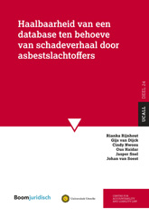 E-book, Haalbaarheid van een database ten behoeve van schadeverhaal door asbestslachtoffers, Rijnhout, Rianka, Koninklijke Boom uitgevers