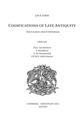 E-book, Codifications of Late Antiquity : Exclusive and Universal, Koninklijke Boom uitgevers