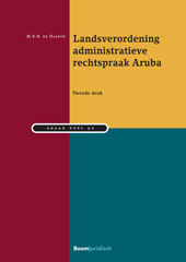 E-book, Landsverordening administratieve rechtspraak Aruba : voorzien van commentaar door M.E. B. de Haseth, de Haseth, Maite, Koninklijke Boom uitgevers