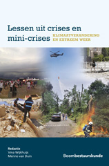eBook, Lessen uit crises en mini-crises - Klimaatverandering en extreem weer, Koninklijke Boom uitgevers