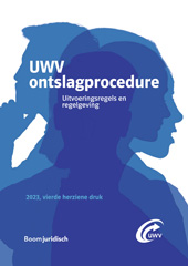 E-book, UWV ontslagprocedure : Uitvoeringsregels en regelgeving, Koninklijke Boom uitgevers