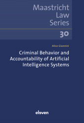 E-book, Criminal Behavior and Accountability of Artificial Intelligence Systems, Koninklijke Boom uitgevers