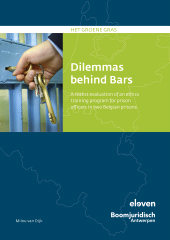 E-book, Dilemmas behind Bars : A realist evaluation of an ethics training program for prison officers in two Belgian prisons, Koninklijke Boom uitgevers
