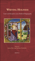 eBook, Writing Holiness : Genre and Reception across Medieval Hagiography, Barr, Jessica, Brepols Publishers