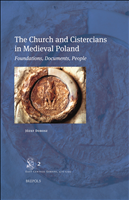 E-book, The Church and Cistercians in Medieval Poland : Foundations, Documents, People, Brepols Publishers
