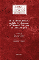 eBook, The Collectio Avellana and the Development of Notarial Practices in Late Antiquity, Brepols Publishers
