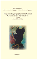 eBook, Hispanic Hagiography in the Critical Context of the Reformation, Baños Vallejo, Fernando, Brepols Publishers