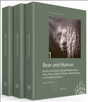 E-book, Bear and Human : Facets of a Multi-Layered Relationship from Past to Recent Times, with Emphasis on Northern Europe, Grimm, Oliver, Brepols Publishers