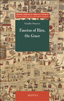 eBook, Faustus of Riez, On Grace, Brepols Publishers