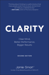 eBook, Clarity : Clear Mind, Better Performance, Bigger Results, Capstone