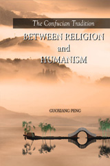 E-book, The Confucian Tradition, Peng, Guoxiang, Casemate Group