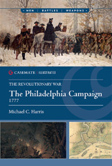 eBook, The Philadelphia Campaign, 1777-78 : 1777-78, Harris, Michael C., Casemate Group