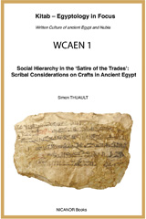 E-book, Social Hierarchy in the 'Satire of the Trades' : Scribal Considerations on Crafts in Ancient Egypt, Casemate Group