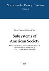 E-book, Subsystems of American Society : Manuscripts from the American Society Project II. Edited and with an Introduction by Victor Lidz and Helmut Staubmann, Casemate Group