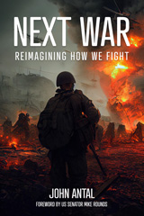 E-book, Next War : Reimagining How We Fight, Antal, John F., Casemate Group