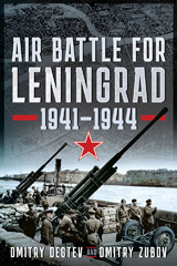 E-book, Air Battle for Leningrad : 1941-1944, Degtev, Dmitry, Casemate Group