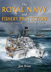 E-book, The Royal Navy and Fishery Protection : From the Fourteenth Century to the Present, Casemate Group