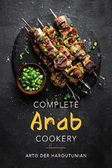 E-book, Complete Arab Cookery, Arto der Haroutunian, Casemate Group