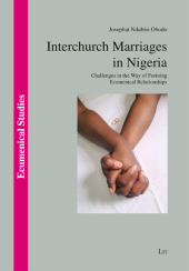 E-book, Interchurch Marriages in Nigeria : Challenges in the Way of Forming Ecumenical Relationships, Casemate Group