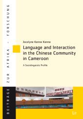 E-book, Language and Interaction in the Chinese Community in Cameroon : A Sociolinguistic Profile, Casemate Group