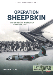 E-book, Operation Sheepskin : British Military Intervention in Anguilla, 1969, Casemate Group