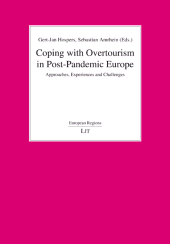 eBook, Coping with Overtourism in Post-Pandemic Europe : Approaches, Experiences and Challenges, Casemate Group