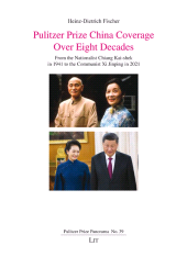 E-book, Pulitzer Prize China Coverage Over Eight Decades : From the Nationalist Chiang Kai-shek in 1941 to the Communist Xi Jinping in 2021, Casemate Group