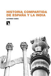 E-book, Historia compartida de España y la India : hasta mediados del siglo xx, Catarata