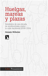 E-book, Huelgas, mareas y plazas : resultados de una década de movilizaciones contra la crisis neoliberal (2008-2019), Catarata