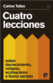 E-book, Cuatro lecciones sobre decrecimiento, colapso, ecofascismo e Iberia vaciada, Catarata
