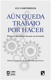 E-book, Aún queda trabajo por hacer : el futuro del trabajo decente en el mundo, Catarata