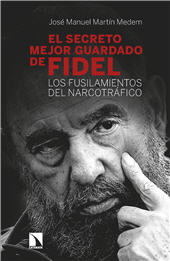 eBook, El secreto mejor guardado de Fidel : los fusilamientos del narcotráfico, Catarata