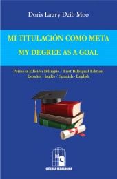 eBook, Mi titulación como meta. My Degree as a Goal, Ediciones Cátedra Pedagógica (Ediciones Cátedra)