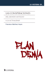 E-book, Las conspiraciones : Del Mundo Antiguo a la actualidad, Ediciones Cátedra