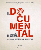 E-book, El documental en España : Historia, estética e identidad, Ediciones Cátedra