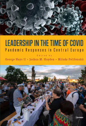 m, Leadership in the Time of Covid : Pandemic Responses in Central Europe, Central European University Press
