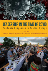 eBook, Leadership in the Time of Covid : Pandemic Responses in Central Europe, Central European University Press